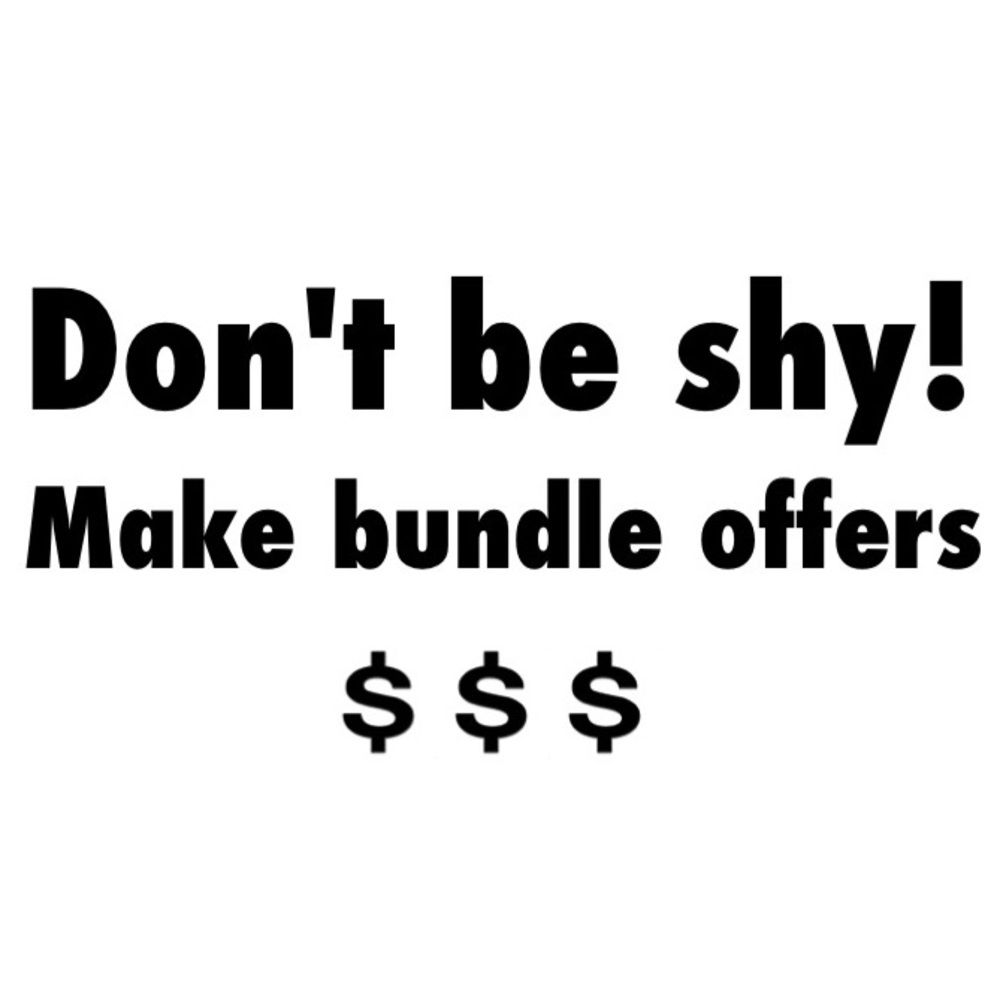 Make me offers on anything :) next day shipping